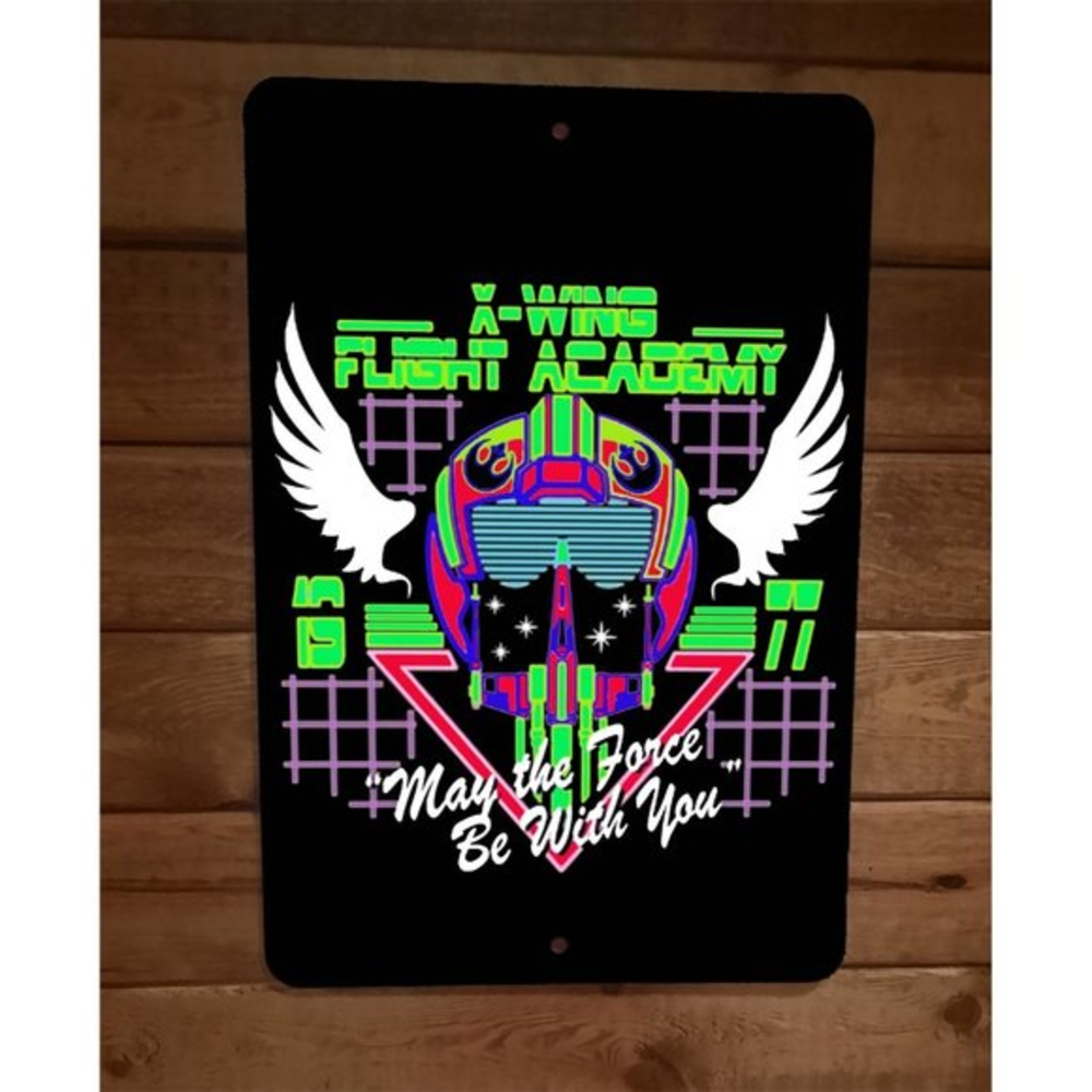 X Wing Flight Academy May the Force be With You Star Wars 8x12 Metal Wall Poster
